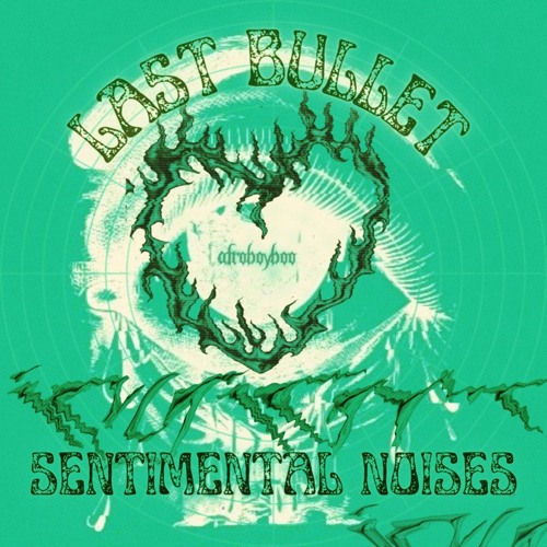 SENTIMENTAL NOISES - AFROBOYBOO (Free download)