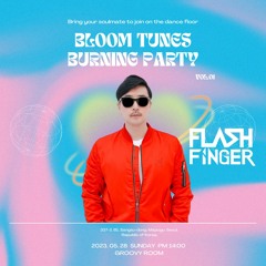 Flash Finger Live @ Bloom Tunes Burning Party, Seoul, Korea, 28th May, 2023