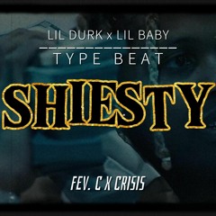 Shiesty | Lil Durk Type Beat