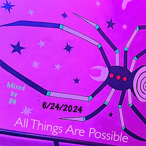 All Things Are Possible