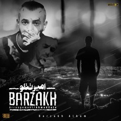 Barzakh امیر تتلو_برزخ