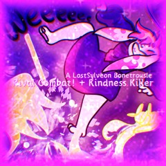 Rival Combat! + Kindness Killer (A LostSylveon Bonetrousle) (Original)