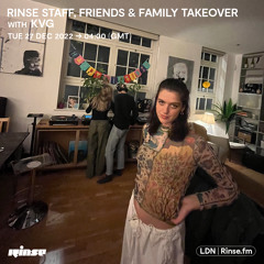Rinse Staff, Family & Friends Takeover: KVG - 27 December 2022