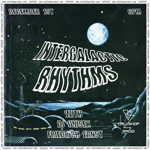 Intergalactic Rhythms - Callshop Radio