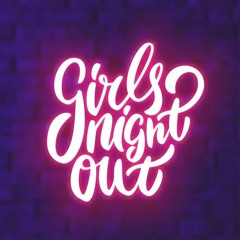 Girls Night Out Mix