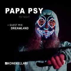 PAPA PSY - Psy Night #7 | 8/25 |  + Dreaml4nd