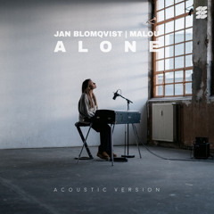 Jan Blomqvist & Malou - Alone (Acoustic Version)