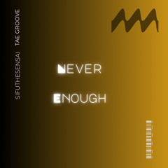 neverenough
