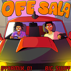 Ofesala (Sped Up)