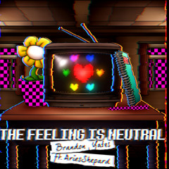 (lyrical version) The Feeling Is Neutral - ft. @AriesShepard  (Flowey vs Monika) [UNDERTALE vs DDLC]