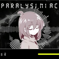 Paralysiniac