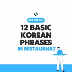 12 Korean Phrases Used In Restaurant