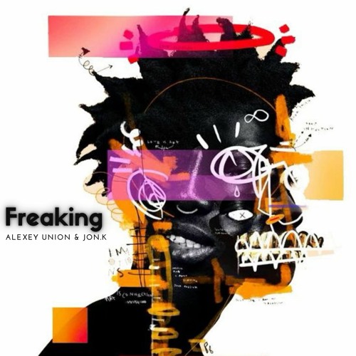 PREMIER!!! Alexey Union & Jon.K - Freaking [17.05.2024] Somatique Music