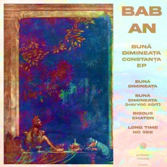 Baban - Bună Dimineaţă Constanța