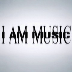 I AM MUSIC MIX