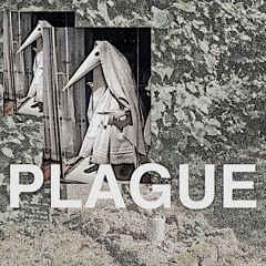 plague prod. noria (snippet)