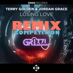 Losing Love (Grizzl Remix)