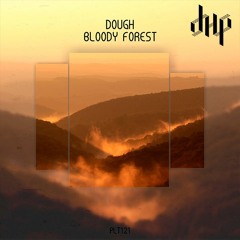FULL PREMIERE : Dough - Bloody Forest (Original Mix) [Polyptych]