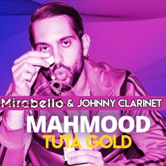 Mahmood - Tuta Gold (Johnny Clarinet & Mirabello Bootleg)