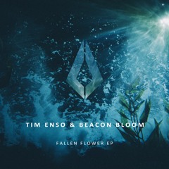 Tim Enso, Beacon Bloom - Fallen Flower