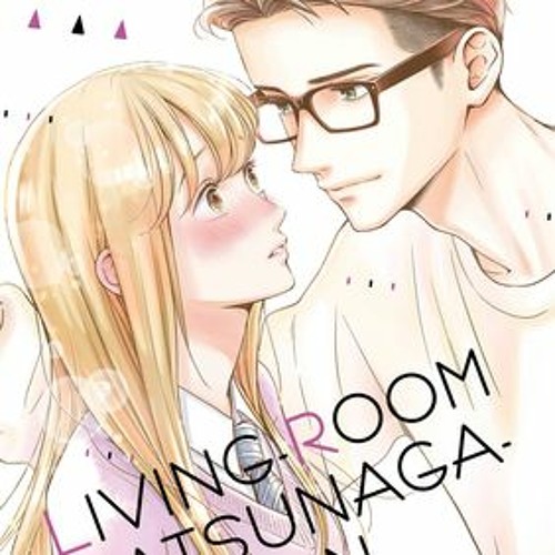 Stream Download The EPUB LivingRoom Matsunagasan, Vol. 09 (Living