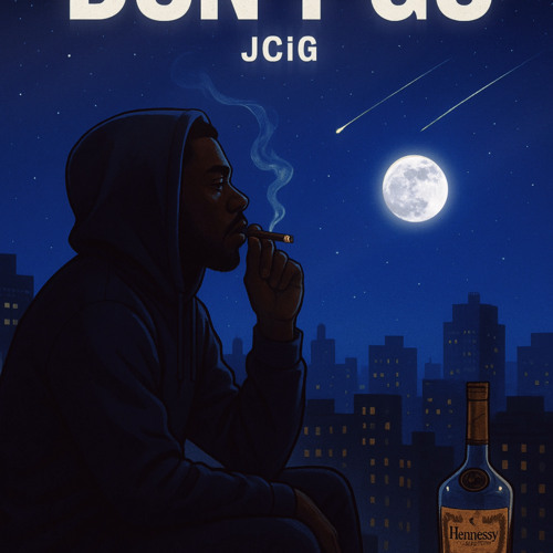 JCig - Don’t Go