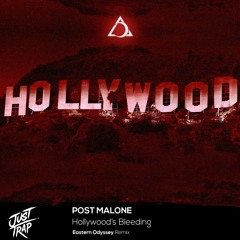 Post Malone - Hollywood's Bleeding (Eastern Odyssey Remix)