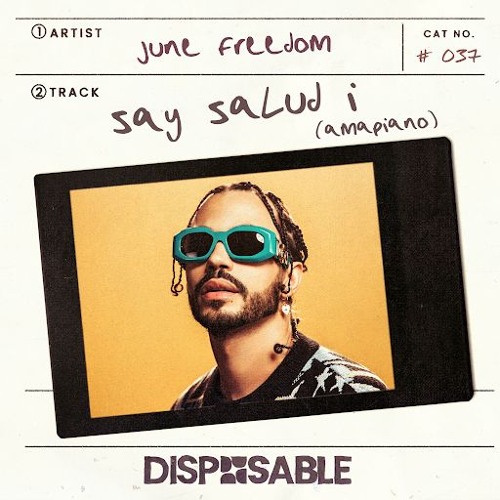 June Freedom - Say Salud (KMAT Version)