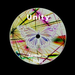 Orkidea - Unity [ Anonnroom Remix ]