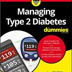 $READ%= Managing Type 2 Diabetes For Dummies by American Diabetes Association (Author)