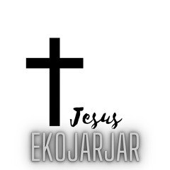 jesus ekwojarjar (cover ft Jr buńlik x AJ