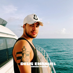Deus Emanuel - Versão Piseiro
