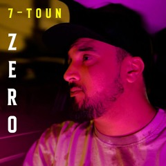 7-TOUN - ZERO