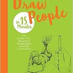 ❤️ Download Draw People in 15 Minutes: Amaze your friends with your drawing skills (Draw in 15 M