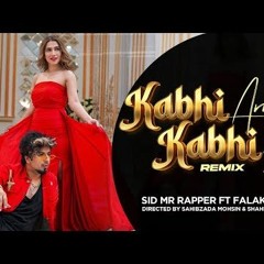 Kabhi Aar Kabhi Paar (Remix) Sid Mr Rapper | Susan Khan | Falak Ijaz