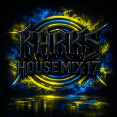 KARKS HOUSE MIX 17