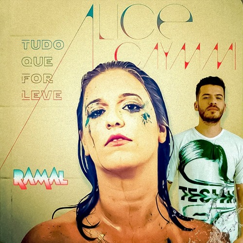 Alice Caymmi, Leanh, Danny Verde, Leo Blanco - Tudo Que For Leve (Diego Ramal PVT)