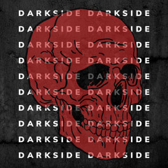 Darkside [FREE DOWNLOAD]