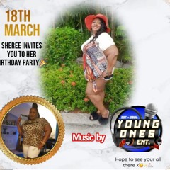 SHEREE BIRTHDAY BASH YOUNG ONES "LIVE"