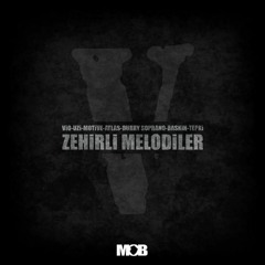 Zehirli Melodiler (feat. Burry Soprano, Tepki, Motive, Uzi, Atlas, Baskın)