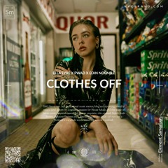 Ella Eyre - We Don't Have To Take Our Clothes Off (pwad x Eoin Normile Remix)