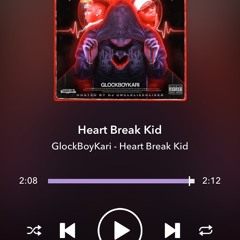 Glockboykari - heartbreak kid