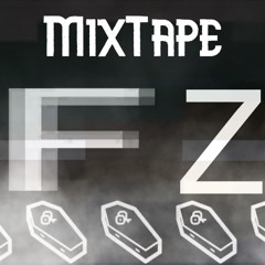 FZ Mixtape Bonus Track