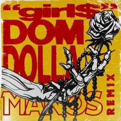 Dom Dolla - girl$ (MANOS NRG Remix)