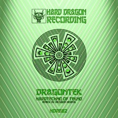 DragonTek - HardTechno Of Tekno Part 1 (Dragon Hoang Hardtechno Mix) Preview