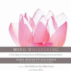 (PDF) Download Mind Whispering: A New Map to Freedom from Self-Defeating Emotional Habits BY :