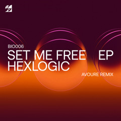 Set Me Free (Avoure Remix)