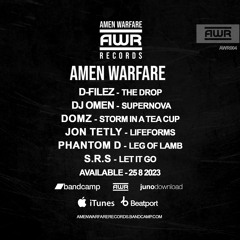 Amen Warfare 004 Out Now - Domz - D Fliez - Jon Tetly - DJ Omen - Phantom D - S.R.S