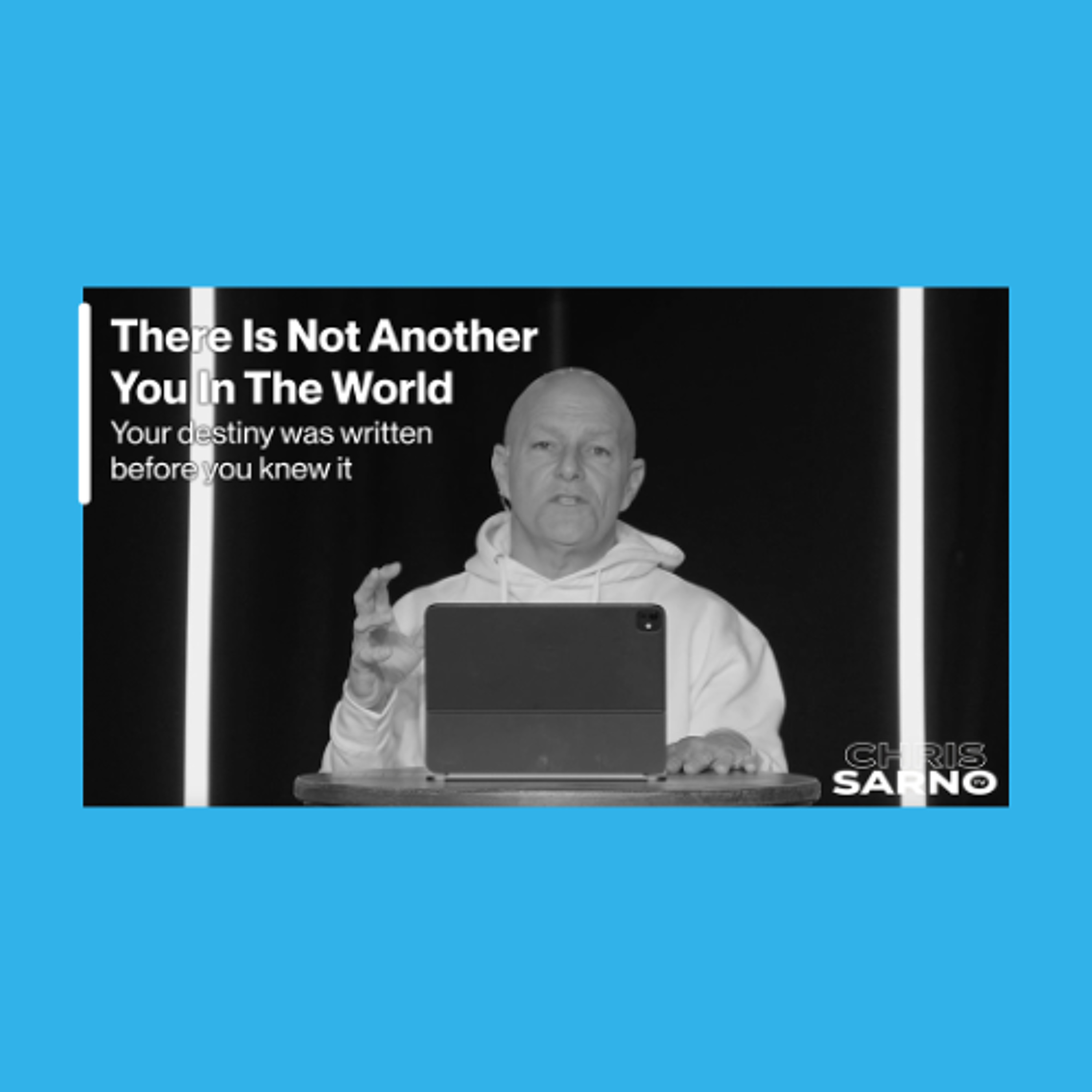 There Is Not Another You In The World | Chris Sarno TV episode artwork