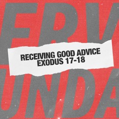 SERVE SUNDAY 2024- Receiving Good Advice